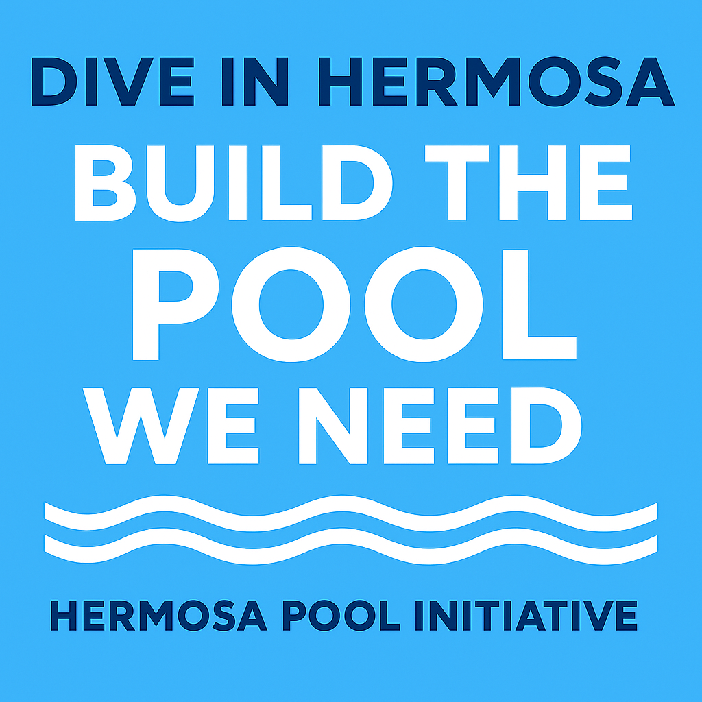 Dive In Hermosa - Build The Pool We Need